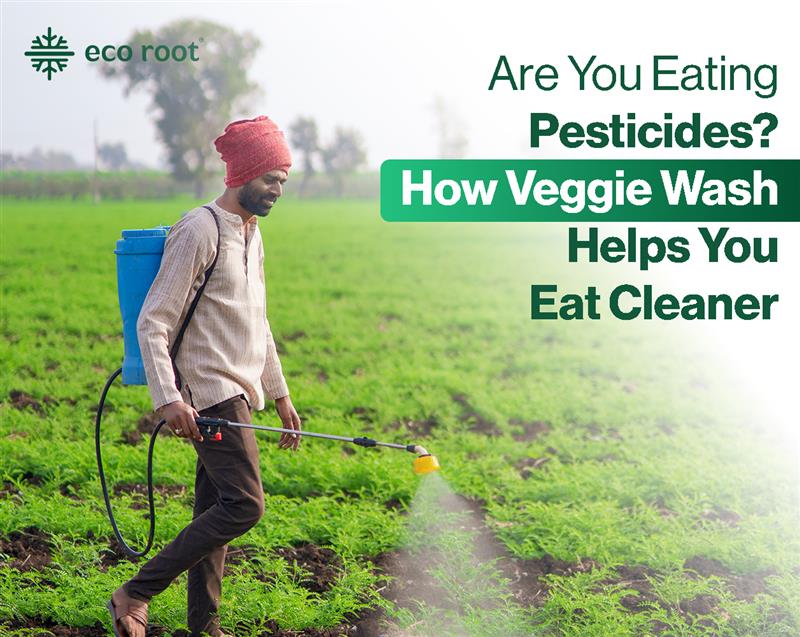 Are You Eating Pesticides? How Veggie Wash Helps You Eat Cleaner